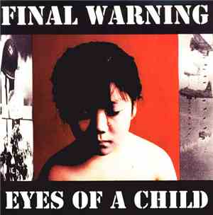 Final Warning  - Eyes Of A Child