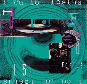 Foetus / Various - F CD 15