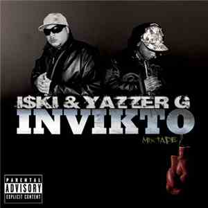 I$ki & Yazzer G - INVIKTO Mixtape