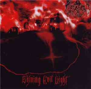 Infernal Angels - Shining Evil Light