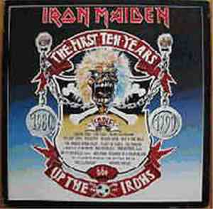 Iron Maiden - The First Ten Years