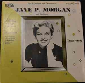 Jaye P. Morgan - Jaye P. Morgan