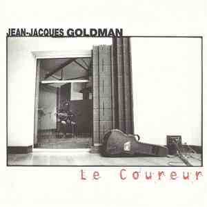 Jean-Jacques Goldman - Le Coureur