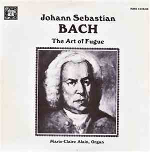 Johann Sebastian Bach - Marie-Claire Alain - The Art Of Fugue