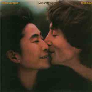 John Lennon / Yoko Ono - Milk And Honey