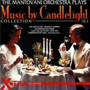 Mantovani Orchestra, The - Music By Candlelight, Vol. 4