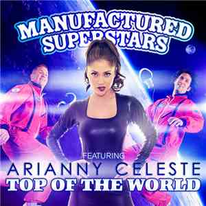 Manufactured Superstars Featuring Arianny Celeste - Top Of The World