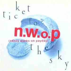 Nancy Works On Payday - Ticket To The Sky