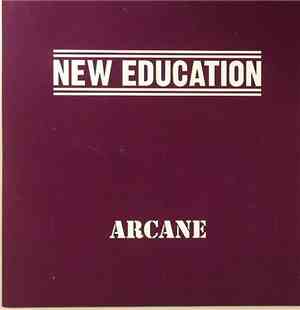 New Education - Arcane