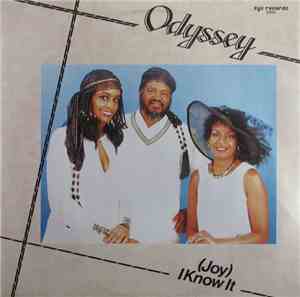 Odyssey - (Joy) I Know It