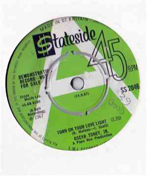 Oscar Toney, Jr. - Turn On Your Love Light / Any Day Now