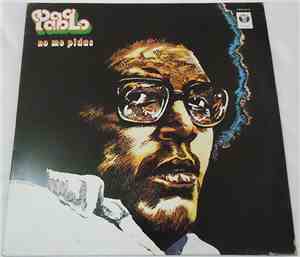 Pablo Milanés - No Me Pidas