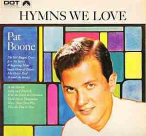 Pat Boone - Hymns We Love