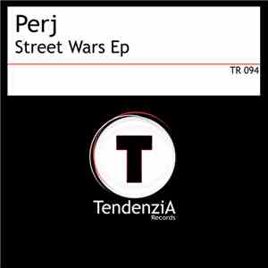 Perj - Street Wars Ep