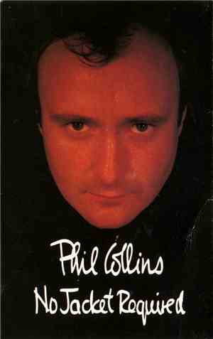 Phil Collins - No Jacket Required
