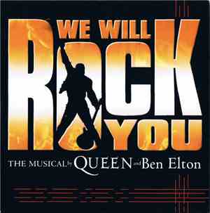 Queen - We Will Rock You - The Musical By Queen And Ben Elton