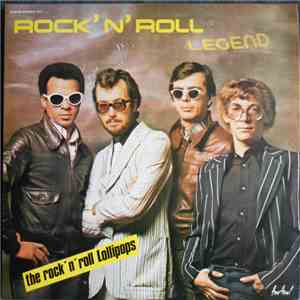 Rock' N' Roll Lollipops - Rock' N' Roll Legend