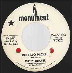 Rusty Draper - Buffalo Nickel / Make Believe I'm Him