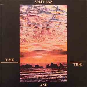 Split Enz - Time And Tide