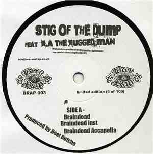 Stig Of The Dump Featuring R.A. The Rugged Man - Braindead