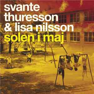 Svante Thuresson & Lisa Nilsson - Solen I Maj