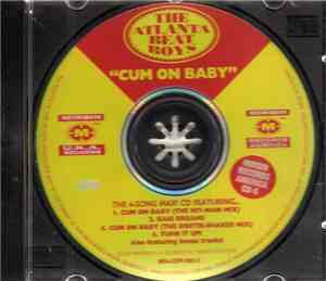 The Atlanta Beat Boys - Cum On Baby
