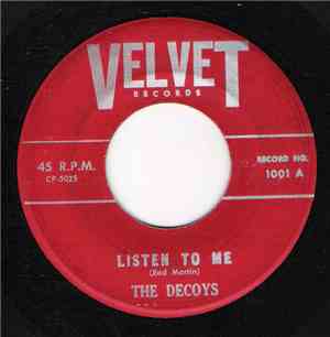 The Decoys  - Listen To Me / Always Be Good