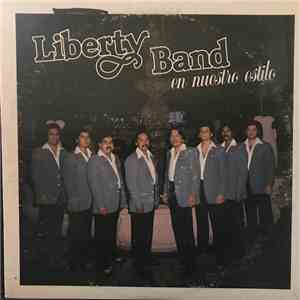 The Liberty Band - En Nuestro Estilo