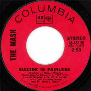 The Mash - Suicide Is Painless