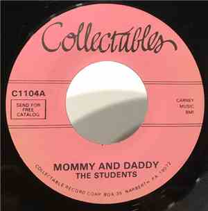 The Students - Mommy And Daddy/My Heart Is An Open Door