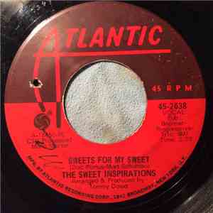 The Sweet Inspirations - Sweets For My Sweet