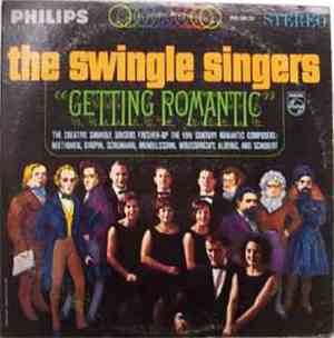 The Swingle Singers - Getting Romantic