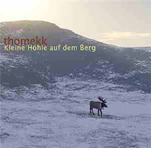 Thomekk - Kleine Hoehle auf dem Berg