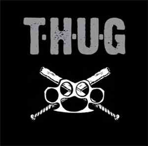 T·H·U·G - T·H·U·G