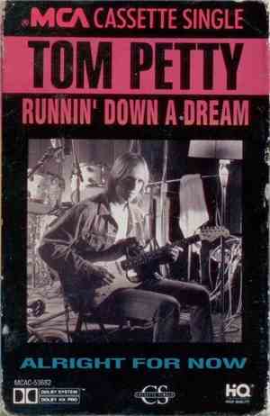 Tom Petty - Runnin' Down A Dream