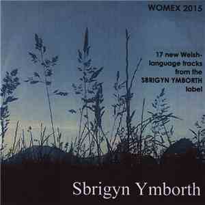 Various - Sbrigyn Ymborth - WOMEX 2015