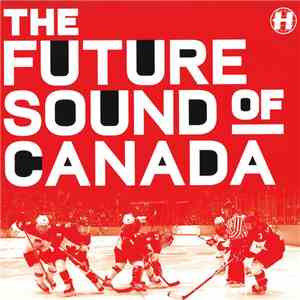 Various - The Future Sound Of Canada