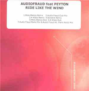Audio-Fraud Feat Peyton - Ride Like The Wind