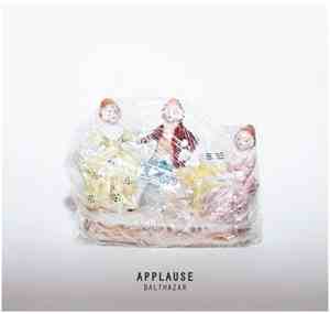 Balthazar  - Applause