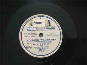 Bing Crosby - Accidents Will Happen / And You'll Be Home