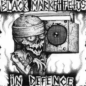 Black Market Fetus / In Defence - Black Market Fetus / In Defence