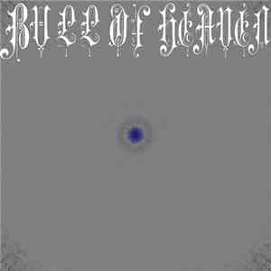 Bull Of Heaven - Inflame Thyself In Praying Pt. 11