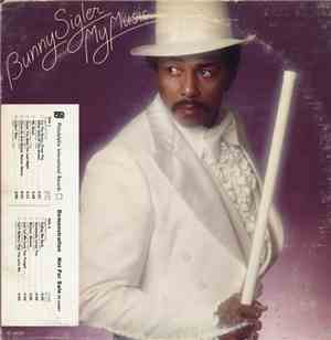 Bunny Sigler - My Music