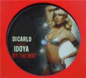 Di Carlo Featuring Idoya - By The Way