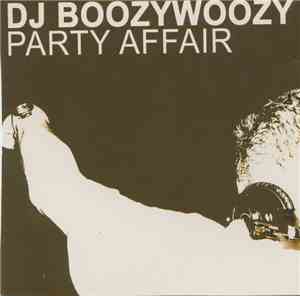 DJ BoozyWoozy - Party Affair