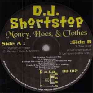 D.J. Shortstop - Money, Hoes & Clothes