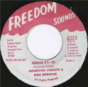 Donovan Joseph & Ken Serious - Grow Pt. III