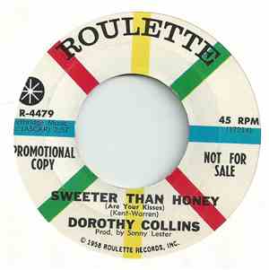 Dorothy Collins - Sweeter Than Honey / That Same Old Story