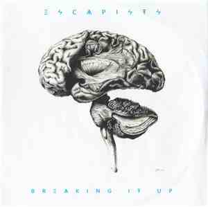 Escapists - Breaking It Up