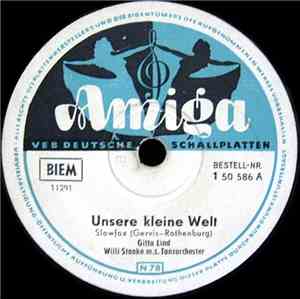Gitta Lind - Unsere Kleine Welt / Wann Kommst Du Wieder ?